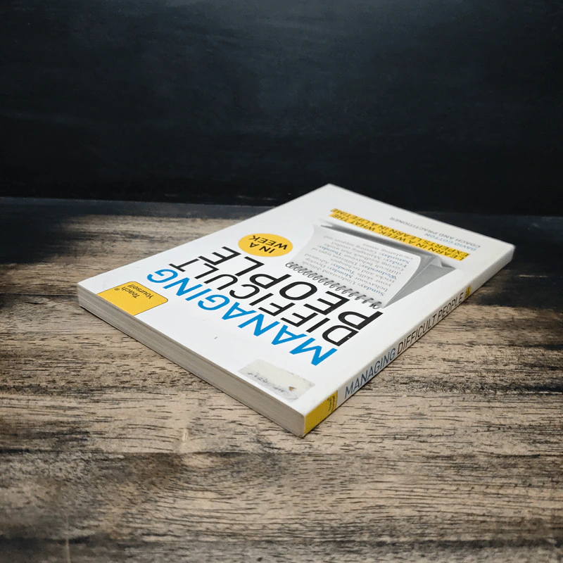 Teach Yourself Managing Difficult People in a Week - David Cotton รูปที่ 5