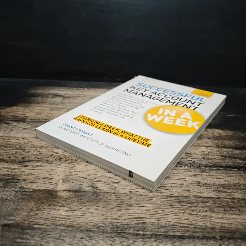 Teach Yourself Successful Key Account Management in a Week - Grant Stewart รูปที่ 4
