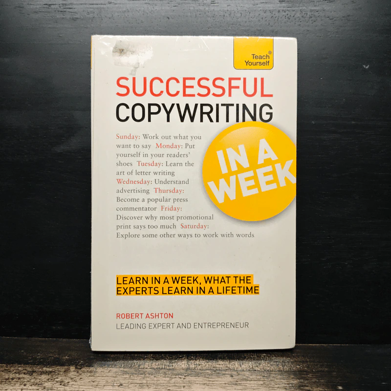 Teach Yourself Successful Copywriting in a Week - Robert Ashton รูปที่ 1