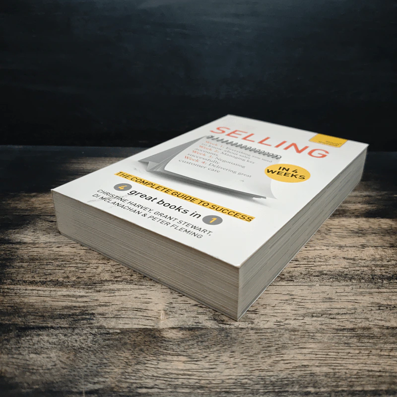 Teach Yourself Selling in 4 Weeks - Christine Harvey, Grant Stewart, Di McLanachan, Peter Fleming รูปที่ 4