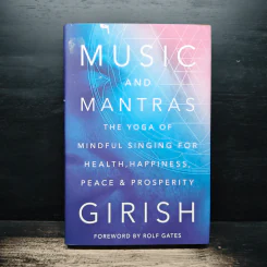 Music and Mantras - Girish