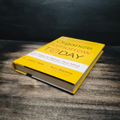 Organize Tomorrow Today - Dr. Jason Selk, Tom Bartow รูปที่ 4