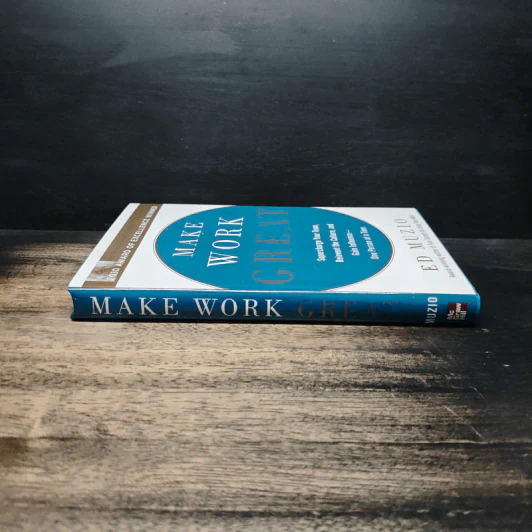Make Work Great - Ed Muzio รูปที่ 5