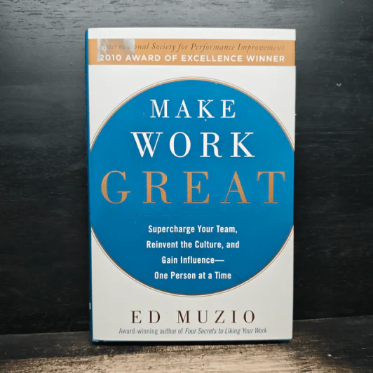 Make Work Great - Ed Muzio รูปที่ 1