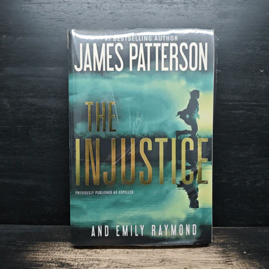 The Injustice - James Patterson, Emily Raymond รูปที่ 1