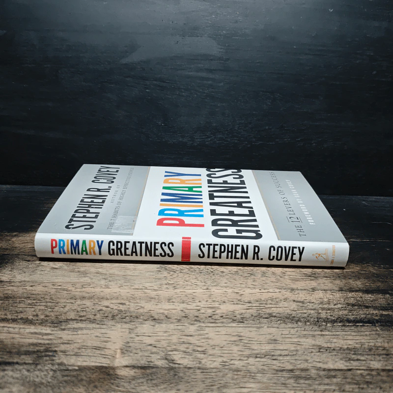 Primary Greatness: The 12 Levers of Success - Stephen R. Covey รูปที่ 3