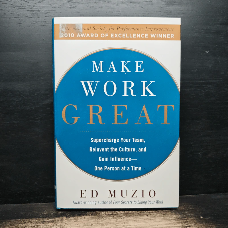 Make Work Great - Ed Muzio รูปที่ 1