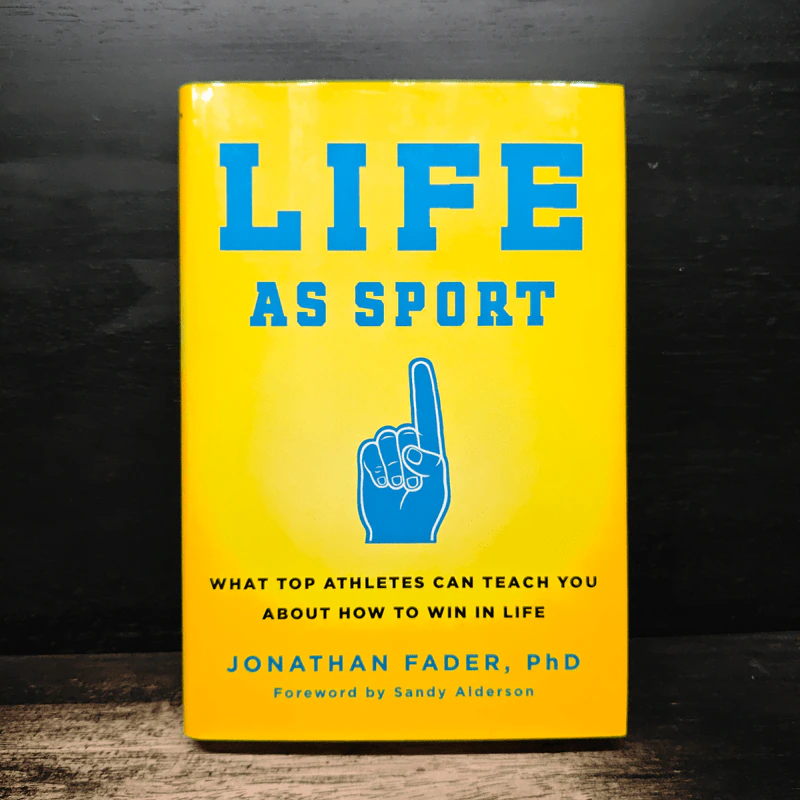 Life as Sport - Jonathan Fader, PhD รูปที่ 1