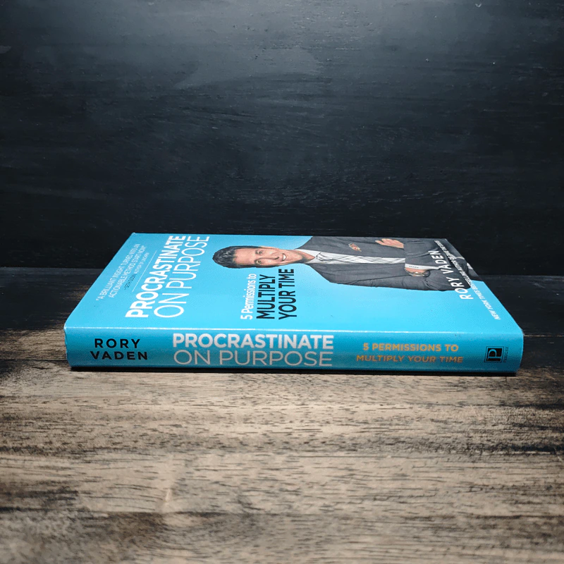 Procrastinate on Purpose - Rory Vaden รูปที่ 3