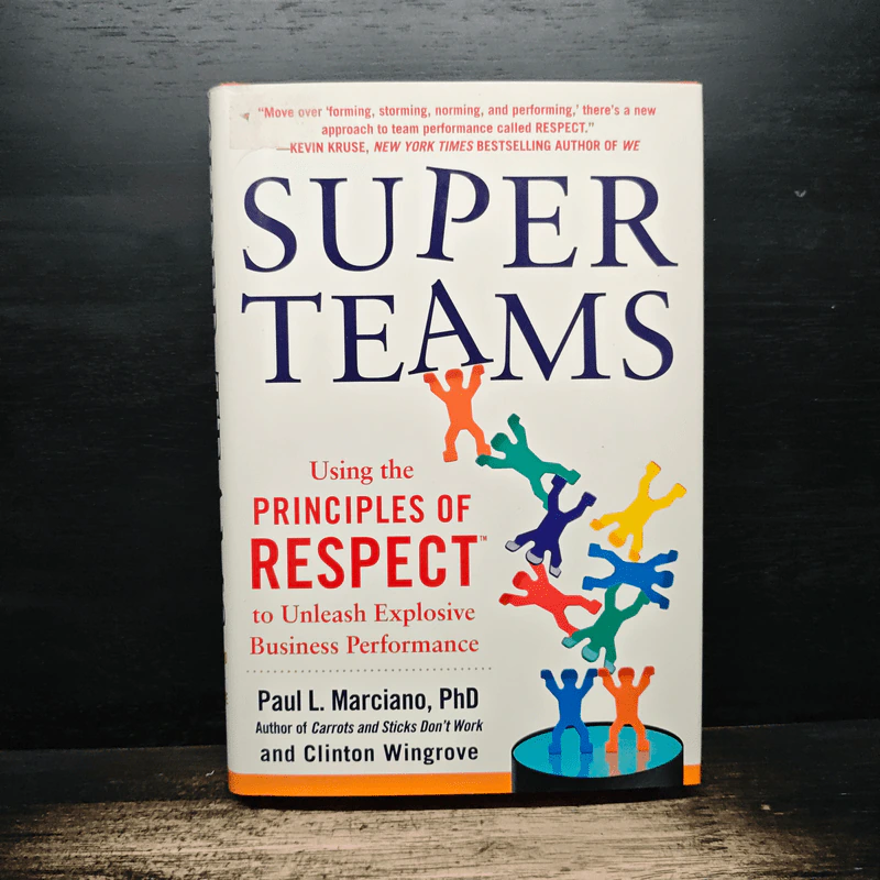 SuperTeams - Paul L. Marciano, PhD, Clinton Wingrove รูปที่ 1