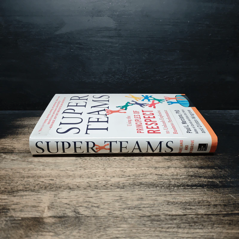 SuperTeams - Paul L. Marciano, PhD, Clinton Wingrove รูปที่ 3