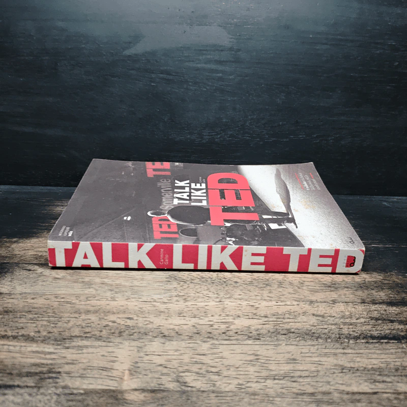 Talk Like Ted 9 เคล็ดลับการนำเสนอให้เปี่ยมพลัง ตรึงใจและสร้างสรรค์ - Carmine Gallo รูปที่ 3