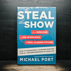 Steal the Show - Michael Port