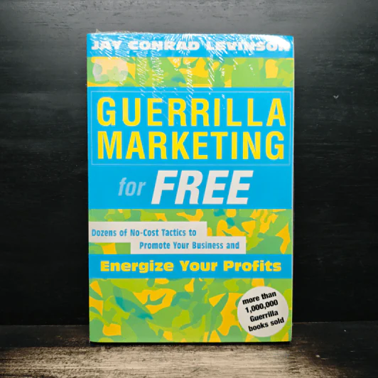Guerrilla Marketing for Free - Jay Conrad Levinson รูปที่ 1