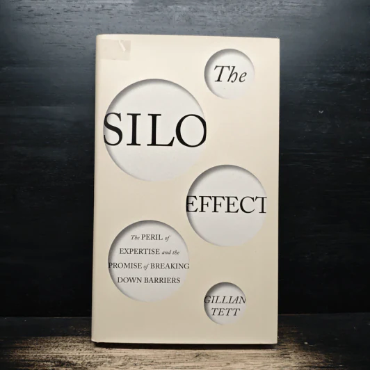 The Silo Effect - Gillian Tett รูปที่ 1