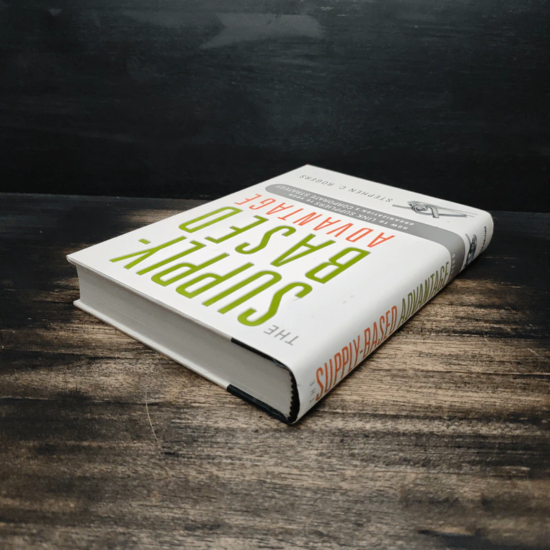 The Supply-Based Advantage - Stephen C. Rogers รูปที่ 5
