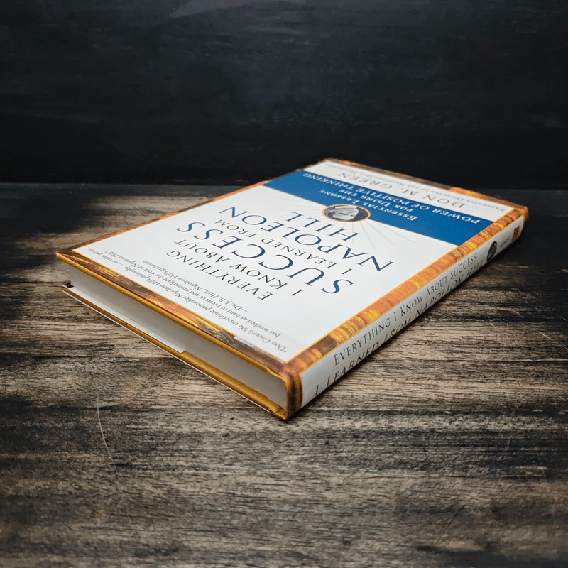 Everything I Know About Success I Learned from Napoleon Hill - Don M. Green รูปที่ 5