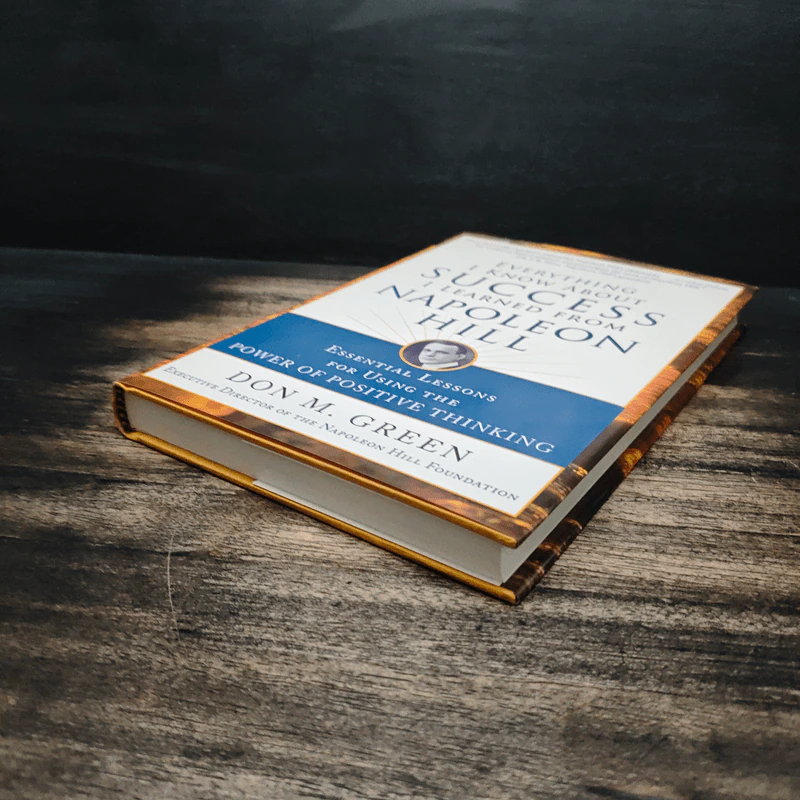 Everything I Know About Success I Learned from Napoleon Hill - Don M. Green รูปที่ 4