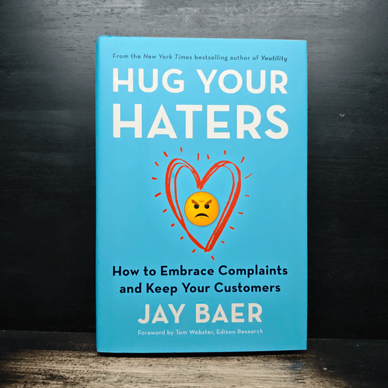 Hug Your Haters - Jay Baer รูปที่ 1