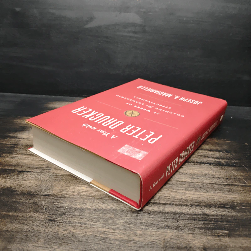 A Year with Peter Drucker - Joseph A. Maciariello รูปที่ 5