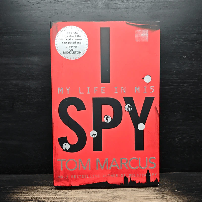 I Spy: My Life in MI5 - Tom Marcus รูปที่ 1