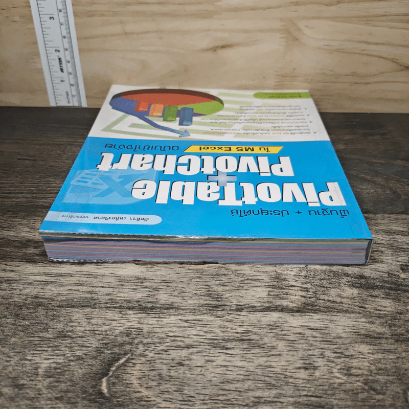 พื้นฐาน + ประยุกต์ใช้ PivotTable & PivotChart ใน MS Excel ฉบับเข้าใจง่าย - สุเทพ โลหณุต รูปที่ 4