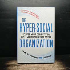The Hyper-Social Organization