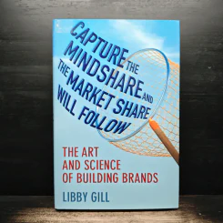 Capture the Mindshare and the Market Share Will Follow - Libby Gill รูปที่ 1