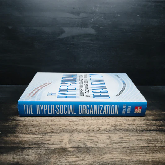 The Hyper-Social Organization รูปที่ 3