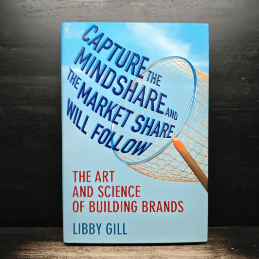 Capture the Mindshare and the Market Share Will Follow - Libby Gill รูปที่ 1