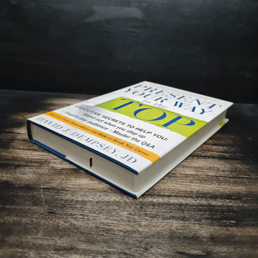 Present Your Way to the Top - David J. Dempsey,JD รูปที่ 4