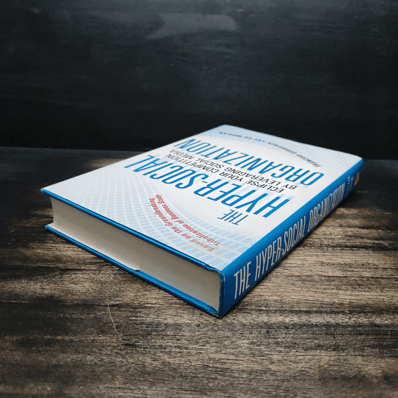 The Hyper-Social Organization รูปที่ 5