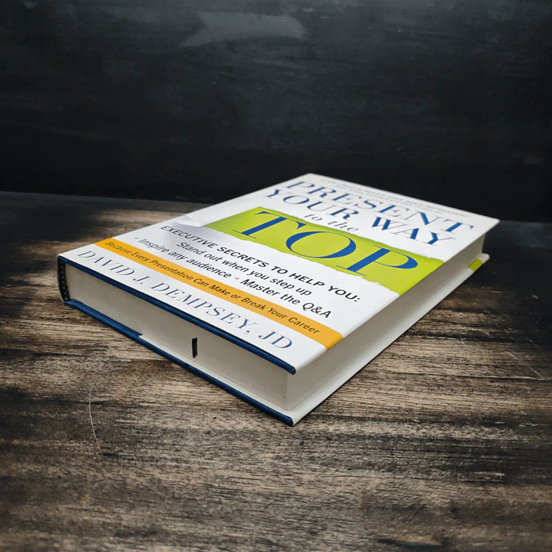 Present Your Way to the Top - David J. Dempsey,JD รูปที่ 4