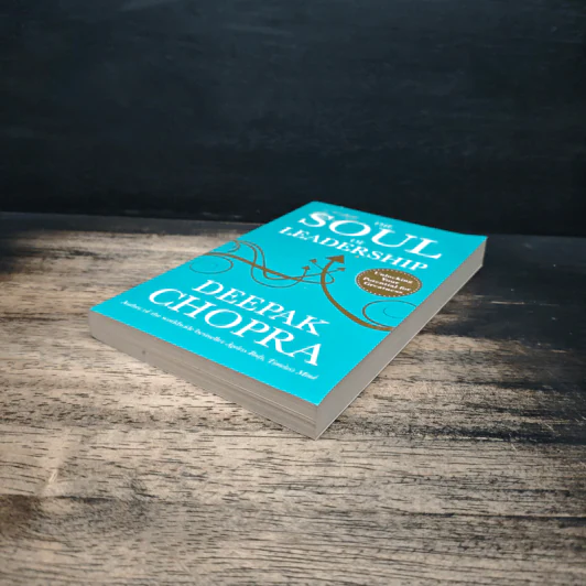 The Soul of Leadership - Deepak Chopra รูปที่ 4