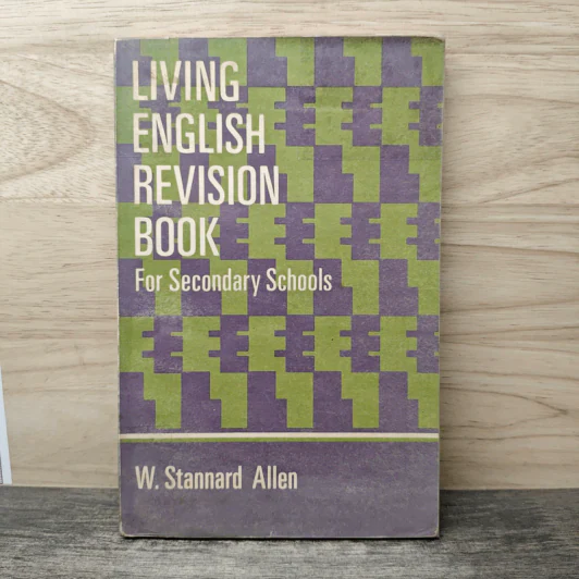 Living English Revision Book for Secondary Schools - W. Stannard Allen รูปที่ 1