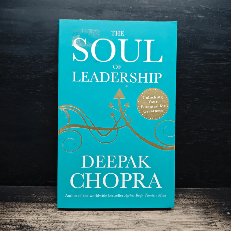 The Soul of Leadership - Deepak Chopra รูปที่ 1