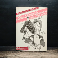 Kauderwelsch Band 14: Hoch-Chinesisch Wort für Wort - M.-L. Latsch