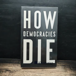 How Democracies Die - Steven Levitsky รูปที่ 1