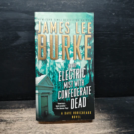 In the Electric Mist with Confederate Dead - James Lee Burke รูปที่ 1