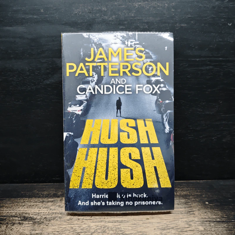 Hush Hush - James Patterson, Candice Fox รูปที่ 1