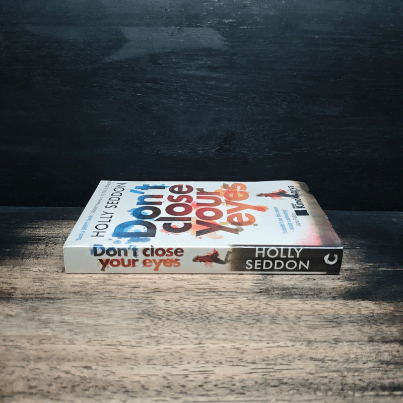 Don't Close Your Eyes - Holly Seddon รูปที่ 3