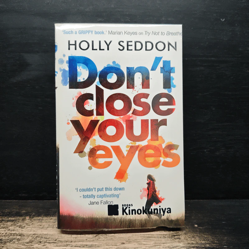 Don't Close Your Eyes - Holly Seddon รูปที่ 1