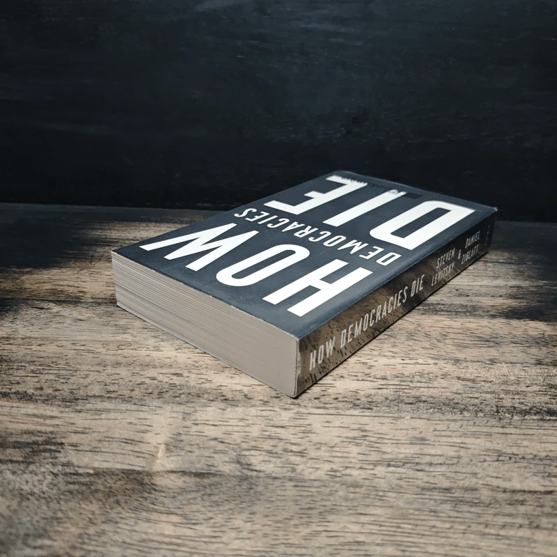 How Democracies Die - Steven Levitsky รูปที่ 5