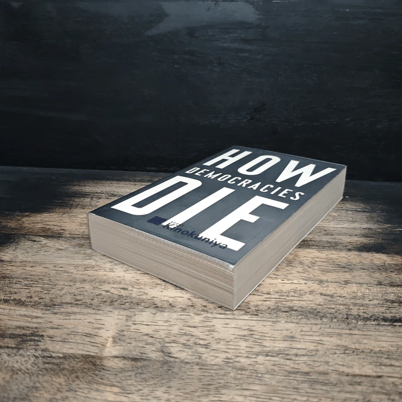 How Democracies Die - Steven Levitsky รูปที่ 4