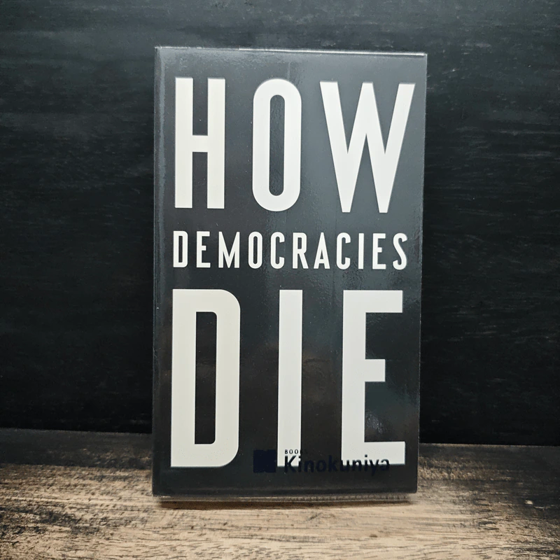 How Democracies Die - Steven Levitsky รูปที่ 1