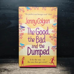 The Good, the Bad and the Dumped - Jenny Colgan รูปที่ 1
