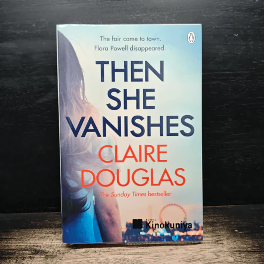 Then She Vanishes - Claire Douglas รูปที่ 1