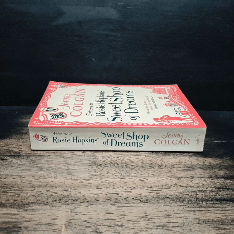 Welcome to Rosie Hopkins' Sweet Shop of Dreams - Jenny Colgan รูปที่ 3