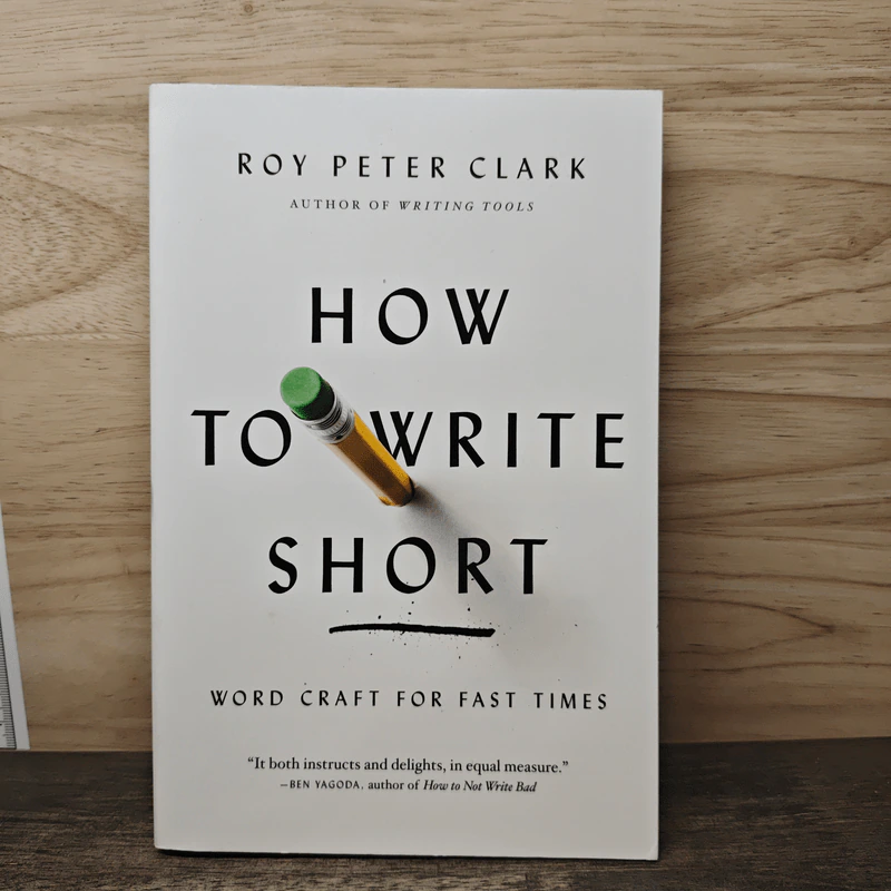 How to Write Short - Roy Peter Clark รูปที่ 1