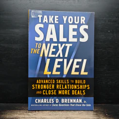 Take Your Sales to the Next Level - Charles D. Brennan, Jr. รูปที่ 1